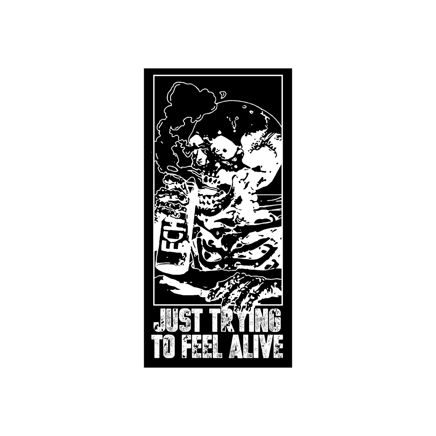 Trying To Feel Alive Sticker