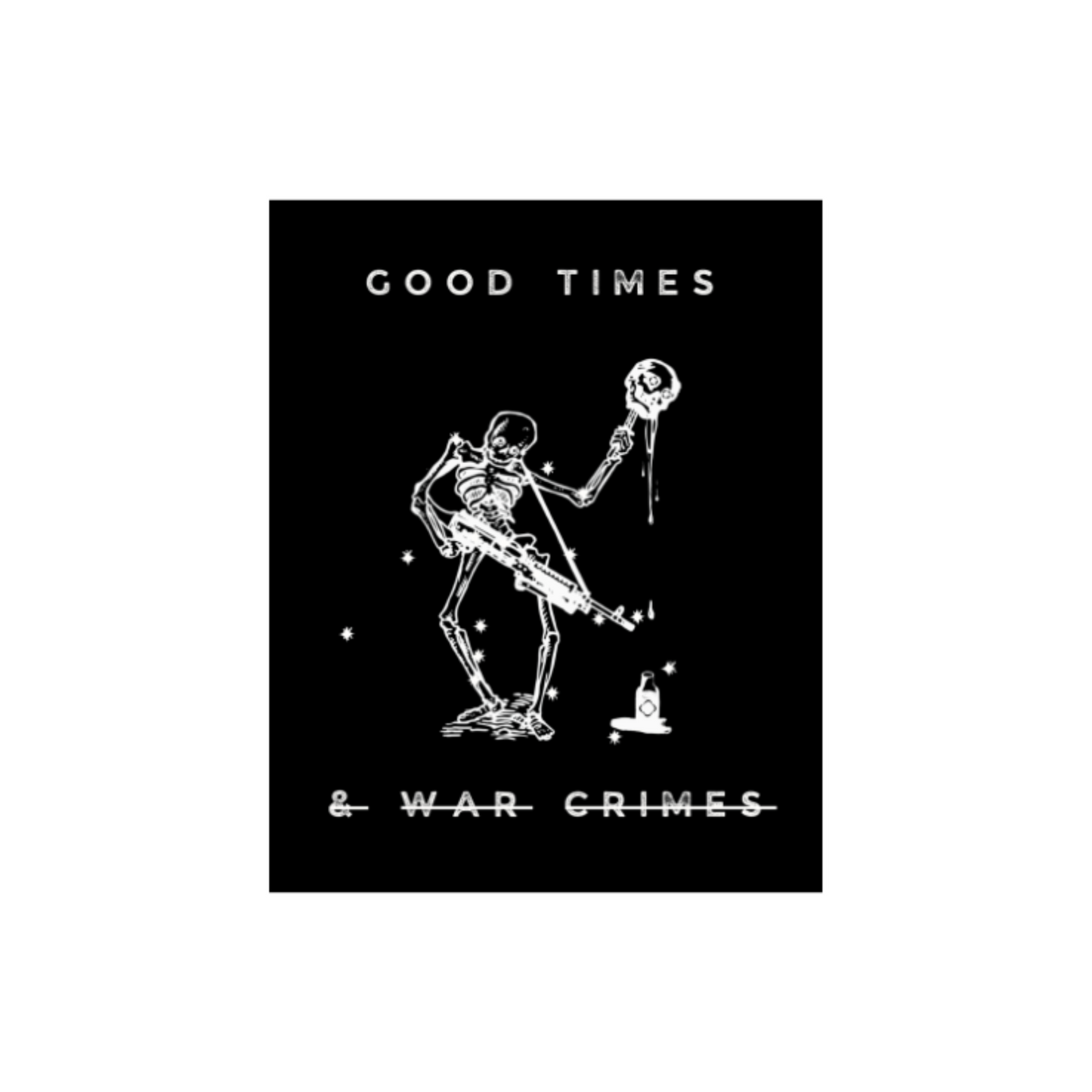 Good Times Sticker
