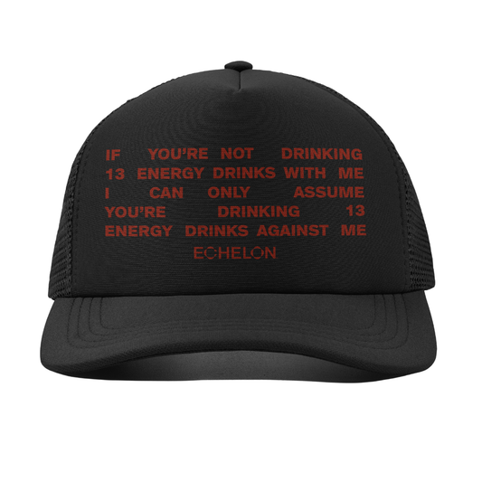 13 Energy Drinks Trucker Hat - PREORDER